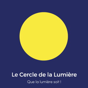 Le Cercle de la Lumière